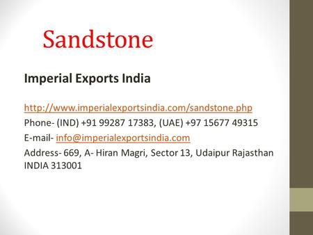 Sandstone Imperial Exports India  