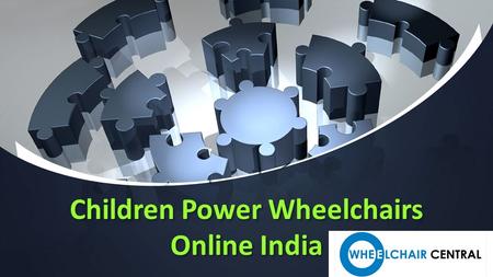 This presentation uses a free template provided by FPPT.com  Children Power Wheelchairs Online India Children Power Wheelchairs.