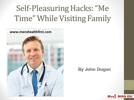 Self-Pleasuring Hacks: “Me Time” While Visiting Family