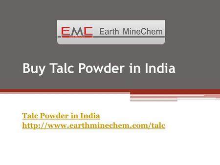 Buy Talc Powder in India Talc Powder in India