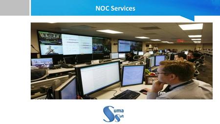 NOC Services. 