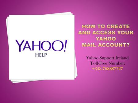 Yahoo Support Ireland Toll-Free Number: