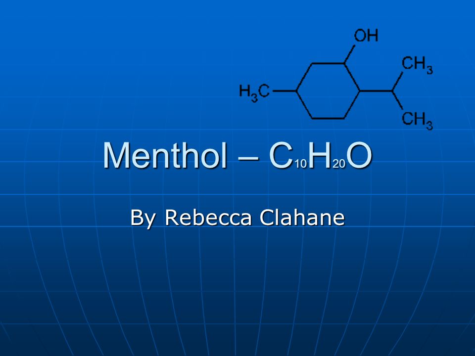 Menthol, Definition, Structure, & Uses