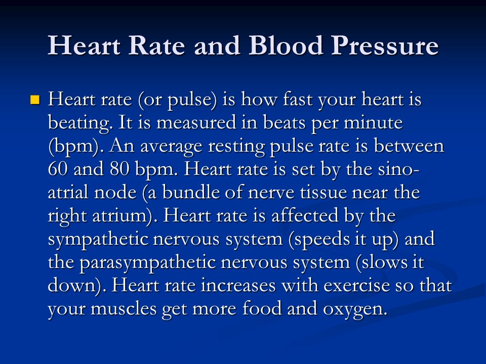 resultat offset tilbehør Heart Rate and Blood Pressure Heart rate (or pulse) is how fast your heart  is beating. It is measured in beats per minute (bpm). An average resting  pulse. - ppt download