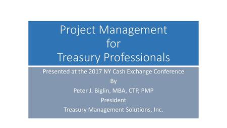 Project Management for Treasury Professionals