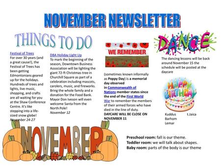 NOVEMBER NEWSLETTER THINGS TO DO Preschool room: fall is our theme.