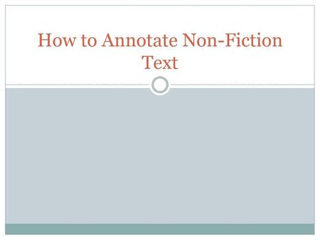How to Annotate Non-Fiction Text