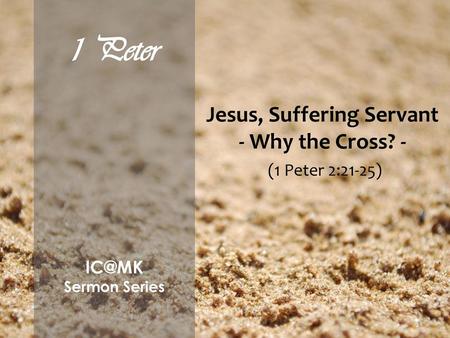 Jesus, Suffering Servant