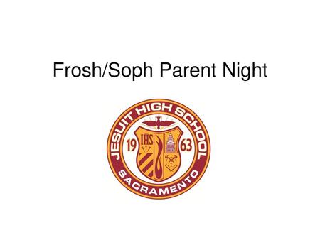 Frosh/Soph Parent Night