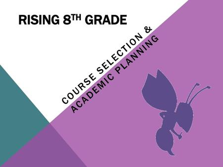 Course selection & academic planning