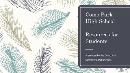 Como Park High School Resources for Students