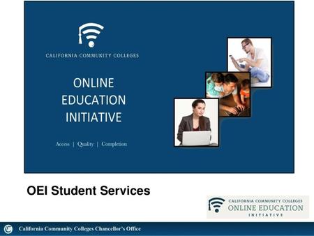 OEI Student Services.