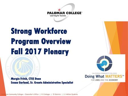 Strong Workforce Program Overview Fall 2017 Plenary