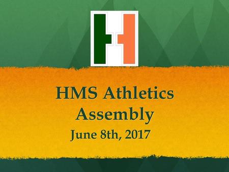 HMS Athletics Assembly