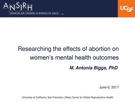 Researching the effects of abortion on women’s mental health outcomes