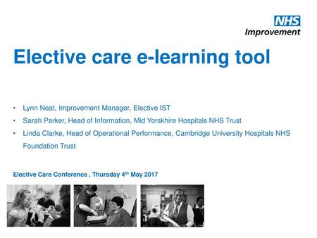 Elective care e-learning tool