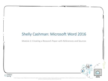 Shelly Cashman: Microsoft Word 2016