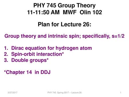 Group theory and intrinsic spin; specifically, s=1/2