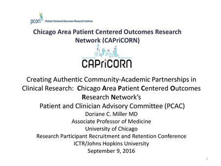 Chicago Area Patient Centered Outcomes Research Network (CAPriCORN)