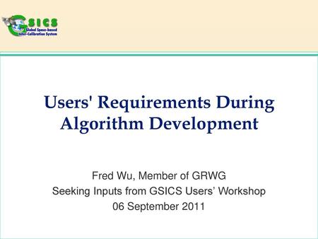 Users' Requirements During Algorithm Development