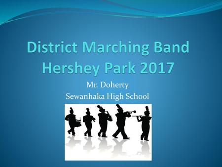 District Marching Band Hershey Park 2017