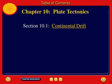 Chapter 10: Plate Tectonics