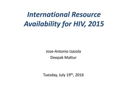 International Resource Availability for HIV, 2015