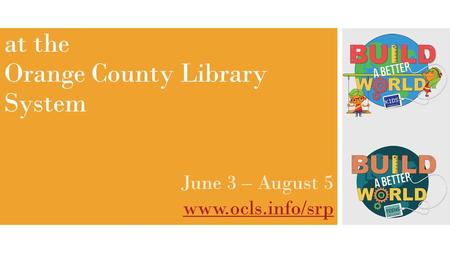 Summer Fun at the Orange County Library System