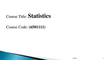 Course Title: Statistics