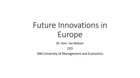 Future Innovations in Europe