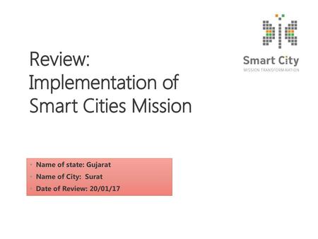 Review: Implementation of Smart Cities Mission