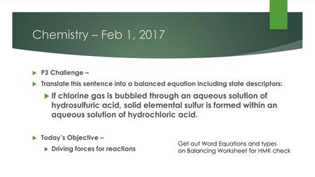 Chemistry – Feb 1, 2017 P3 Challenge –