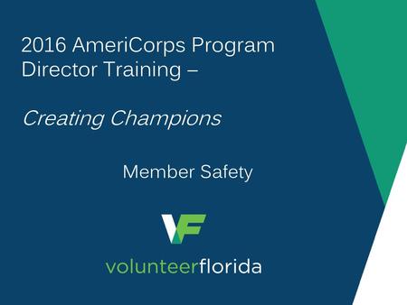 2016 AmeriCorps Program Director Training –