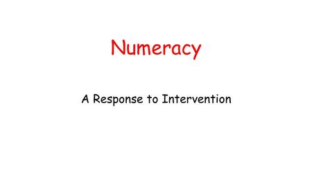 A Response to Intervention