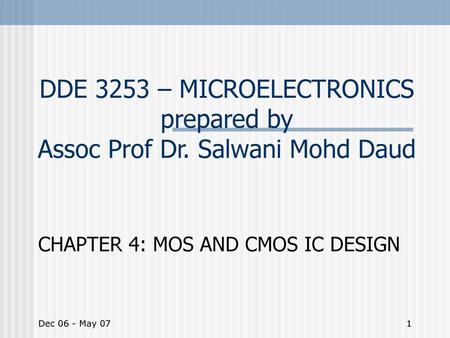 CHAPTER 4: MOS AND CMOS IC DESIGN