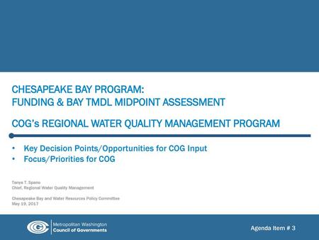 Chesapeake bay program: Funding & Bay TMDL Midpoint Assessment