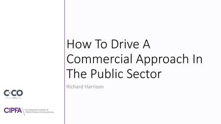 How To Drive A Commercial Approach In The Public Sector