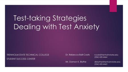 Test-taking Strategies Dealing with Test Anxiety