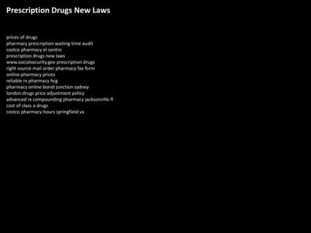Prescription Drugs New Laws