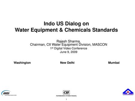 Indo US Dialog on Water Equipment & Chemicals Standards