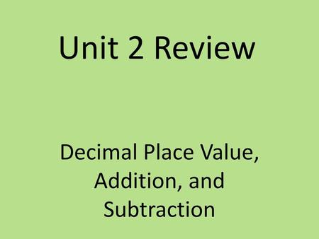 Decimal Place Value, Addition, and Subtraction