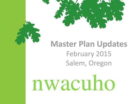 Master Plan Updates February 2015 Salem, Oregon