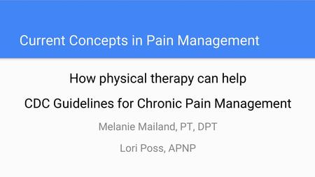 Current Concepts in Pain Management