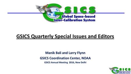 GSICS Quarterly Special Issues and Editors