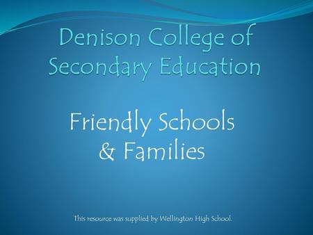 Denison College of Secondary Education