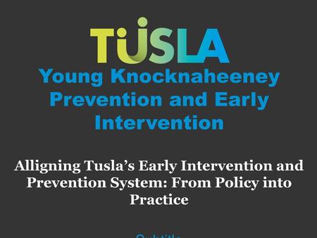 Young Knocknaheeney Prevention and Early Intervention