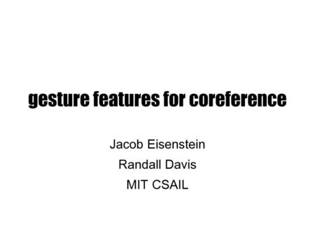 gesture features for coreference