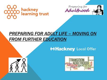 Preparing for adult life – Moving on from further education