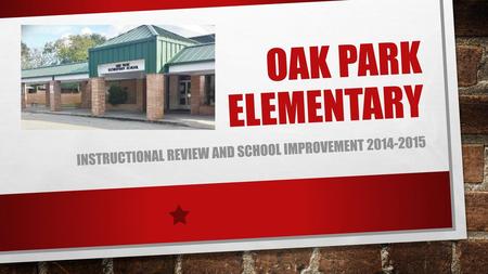Instructional Review and School improvement