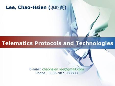 Telematics Protocols and Technologies